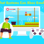 What Systems Can Xbox Emulate?